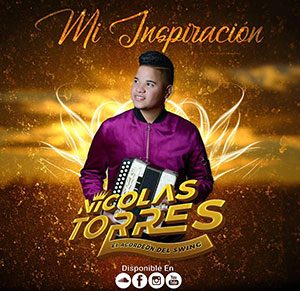 Nicolas Torres – Mi Inspiracion (Tipico)